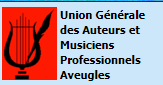 Concert organisé par l’Union Générale des Auteurs & Musiciens Professionnels Aveugles (UGAMPA) | 